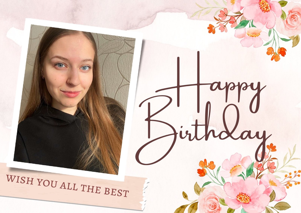 Поздравляем Анастасию Дмитриевну Смирнову с Днем рождения! Желаем солнечного настроения, здоровья, счастья и любви!